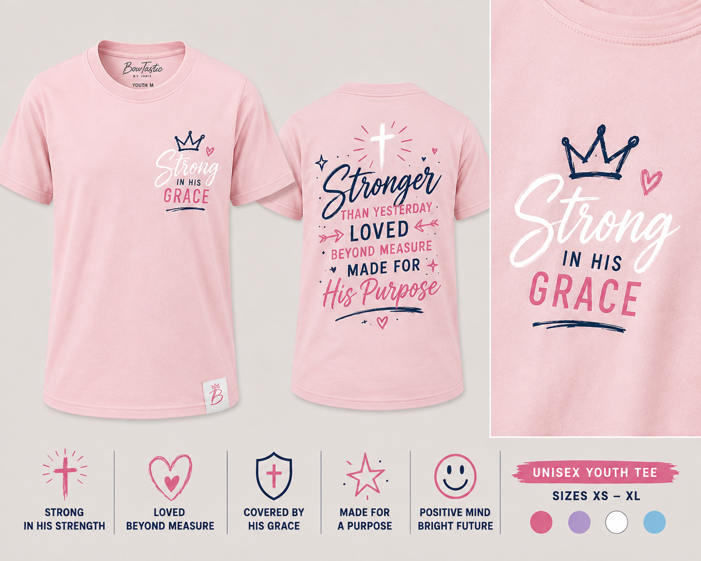 Strong in His Grace • Made for His Purpose Youth Tee