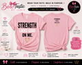 Strength Looks Good on Me Tee