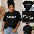 GOD DID. Tee